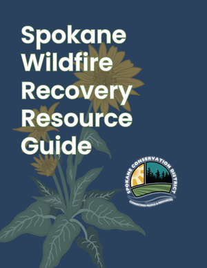 Cover of the 'Spokane Wildfire Recovery Resource Guide' featuring a dark blue background, a stylized green and yellow wildflower illustration, and the Spokane Conservation District logo.
